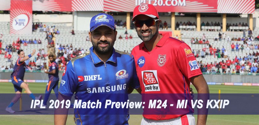 IPL 2019 Match Preview M24 - MI VS KXIP